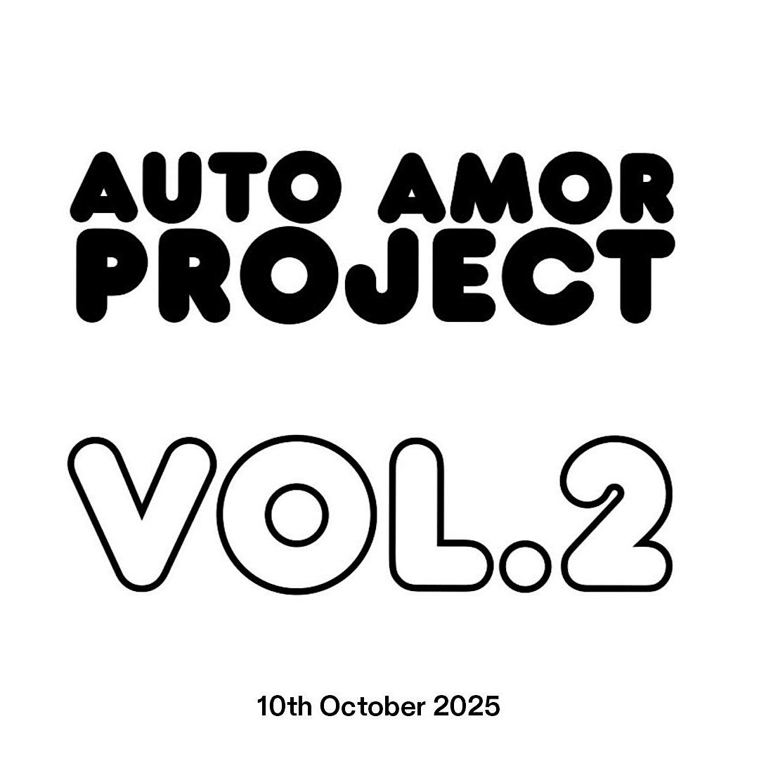 Auto Amor Vol 2 – Exhibition & Art Draw, hosted by Filthy Fox Auction Club