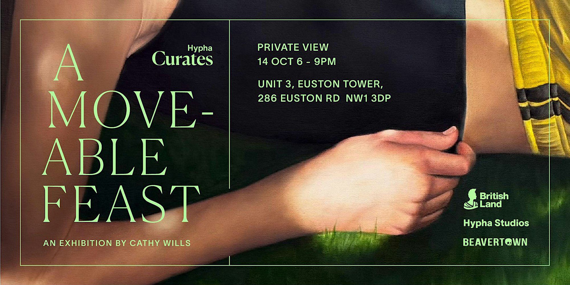 Private view of “A Moveable Feast” curated by Cathy Wills at Hypha HQ